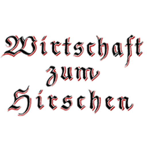 Wirtschaft zum Hirschen